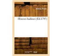 OEuvres badines - Alexis Piron - Hachette Bnf - broché - Livre