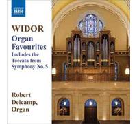Widor, C.M. – Oeuvres Célèbres pour Orgue – NAXOS (Import)