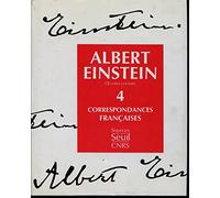 Oeuvres choisies, tome 4 : Correspondances françaises