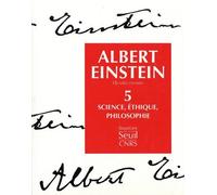 Oeuvres Choisies - Tome 5, Science, Éthique, Philosophie