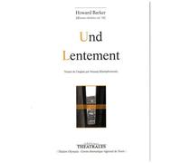 Oeuvres Choisies - Volume 10, Und - Lentement
