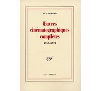 Œuvres cinématographiques complètes: (1952-1978)
