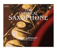 Oeuvres Classiques Pour Saxophone : Concertos Et Pièces De Glazounov, Loechlin, Ibert, Françaix, Gershwin, Jolivet, Rachmaninov, Caplet, Matitia
