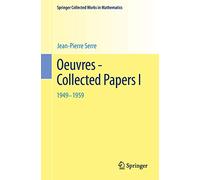 Oeuvres - Collected Papers I: 1949 - 1959
