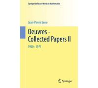 Oeuvres - Collected Papers II: 1960 - 1971