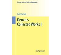 Oeuvres - Collected Works Ii