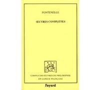 Oeuvres complètes (1691-1753) Bernard de Fontenelle (Auteur)