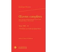 Oeuvres complètes 1756 Écrits sur l'abbé de Saint-Pierre - Jean-Jacques Rousseau - Classiques Garnier - relié - Roman