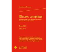 oeuvres complètes: 1757-1758 (Tome IX B)