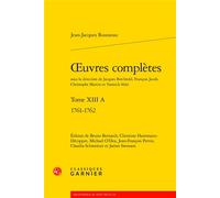 Oeuvres complètes 1761-1762 - Jean-Jacques Rousseau - Classiques Garnier - broché - Roman