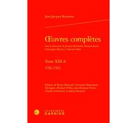 Oeuvres complètes 1761-1762 - Jean-Jacques Rousseau - Classiques Garnier - relié - Roman