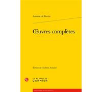Oeuvres complètes - Antoine de Bertin - Classiques Garnier - broché - Poésie