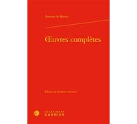 Oeuvres complètes - Antoine de Bertin - Classiques Garnier - relié - Poésie