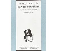 Oeuvres complètes : Aux origines du symbolisme