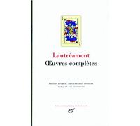 Oeuvres Completes (Bibliothèque de la Pléiade) by Comte de Lautreamont (2009-10-03)