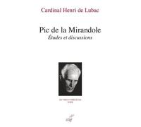 Oeuvres Complètes / Cardinal Henri De Lubac - Tome 29 - Pic De La Mirandole - Etudes Et Discussions (1974)