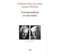Oeuvres Complètes / Cardinal Henri De Lubac - Tome 50 - Correspondance Et Rencontres
