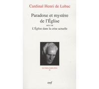 Paradoxe et mystere de l'eglise Henri de Lubac (Auteur)
