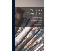 Oeuvres Complètes: Castor Et Pollux...