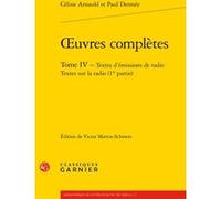 Oeuvres complètes Céline Arnauld (Auteur), Paul Dermée (Auteur), Victor Martin-Schmets (Editeur du volume), Didier Alexandre (Collection dirigée par)