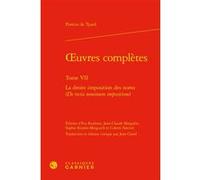 Oeuvres complètes Colette Nativel (Editeur du volume), Sophie Kessler-Mesguich (Editeur du volume), Jean-Claude Margolin (Editeur du volume), Jean Céard (Edité par), Pontus De Tyard (Auteur), Eva Kush