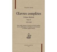 Oeuvres Complètes - Critique Théâtrale Tome 2, 1839-1840