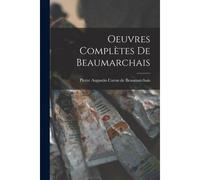 Oeuvres Complètes De Beaumarchais