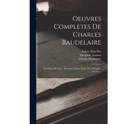 Oeuvres Complètes De Charles Baudelaire