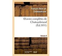 Oeuvres Complètes De Chateaubriand - Volume 08