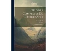 Oeuvres Complètes De George Sand: Constance Verrier...