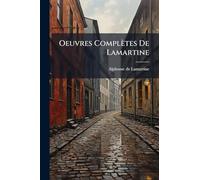 Oeuvres Complètes De Lamartine