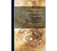 Oeuvres Complètes De Laplace; Volume 8