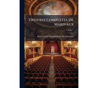 Oeuvres Completes De Marivaux