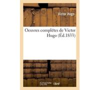 Oeuvres Complétes De Victor Hugo - Oeuvres Complétes De Victor Hugo : Drames T06