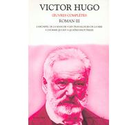 Oeuvres complètes de Victor Hugo : Roman, tome 3