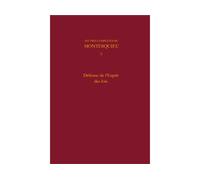 Oeuvres complètes Défense de l'Esprit des lois - Catherine Volpilhac-Auger - Classiques Garnier - broché - Roman