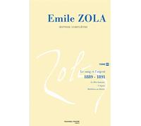 OEuvres complètes d'Emile Zola, tome 14: Le sang et l'argent (1888-1891)