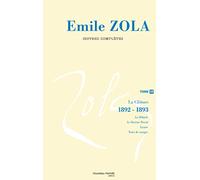 Oeuvres complètes d'Emile Zola, tome 15: La clôture (1892-1893)