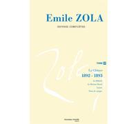 Oeuvres complètes d'Emile Zola, tome 15: La clôture (1892-1893)
