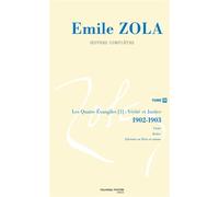 Oeuvres complètes d'Emile Zola, tome 20 Vérités et justice. Les quatre évangiles (3) (1902-1903) - Émile Zola - Nouveau Monde Eds - broché - Roman