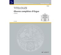 Oeuvres complètes d'Orgue: Organ.