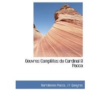 Oeuvres Completes Du Cardinal B Pacca