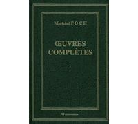 Oeuvres completes en trois volumes 3 volumes - Ferdinand Foch - Economica - Coffret - Essai