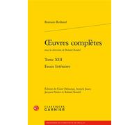 Oeuvres complètes Essais littéraires - Jacques Poirier - Classiques Garnier - broché - Essai