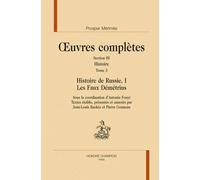 Oeuvres Complètes - Histoire Tome 3, Histoire De Russie, Volume 1, Les Faux Démétrius