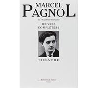 Oeuvres complètes I : Théâtre