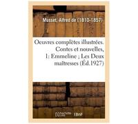 Oeuvres Complètes Illustrées - Contes Et Nouvelles, 1x
