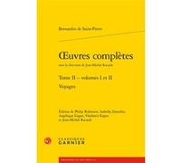 Oeuvres complètes Jacques-Henri Bernardin De Saint-Pierre (Auteur), Jean-Michel Racault (Collection dirigée par), Jean-Michel Racault (Editeur du volume), Philip Robinson (Editeur du volume), Izabella