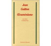 Oeuvres complètes Jean Guitton (Auteur)