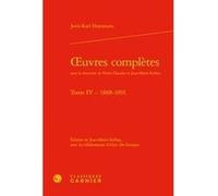 Oeuvres complètes Joris-Karl Huysmans (Auteur), Pierre Glaudes (Collection dirigée par), Jean-Marie Seillan (Collection dirigée par), Jean-Marie Seillan (Editeur du volume), Eléonore Reverzy (Collecti
